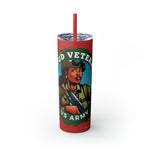 PROUD VETERAN US ARMY FEMALE Skinny Tumbler with Straw, 20oz CULTURAL GIFTS ACCESSORIES