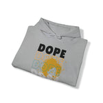 DOPE SISTER HOODIE Unisex Heavy Blend™ Hooded Sweatshirt SISTERHOOD CULTURAL WEAR