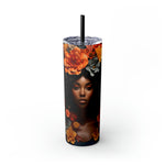 BEAUTIFUL BLACK WOMAN ORANGE FLOWERS Skinny Tumbler with Straw, 20oz CULTURAL GIFTS AND ACCESSORIES