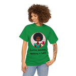 Adulting is Hard, graphic t-shirt, funny, coffee lover, African American women custom designs