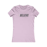 I BELIEVE IN MYSELF  Fitting Cotton Tee Women's Favorite  SISTERHOOD WEAR