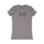 I BELIEVE IN MYSELF  Fitting Cotton Tee Women's Favorite  SISTERHOOD WEAR