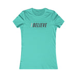 I BELIEVE IN MYSELF  Fitting Cotton Tee Women's Favorite  SISTERHOOD WEAR