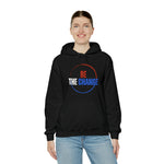 Be the Change graphic hoodie  men/women hoodie USA sweatshirts, patriotic wear