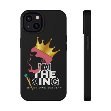 KING OF MY OWN DESTINY Impact-Resistant Cases BROTHERHOOD ACCESSORIES GOOD VIBES