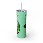 EXPLORING THE WORLD Skinny Tumbler with Straw, 20oz GOOD VIBES RV TRAVEL SISTERHOOD ACCESSORIES