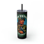 PROUD VETERAN US ARMY FEMALE Skinny Tumbler with Straw, 20oz CULTURAL GIFTS ACCESSORIES