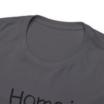 HOME IS WEAR WE PARK IT  Unisex Heavy Cotton Tee CULTURAL WEAR GOOD VIBES AND RV LIFE