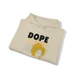 DOPE SISTER HOODIE Unisex Heavy Blend™ Hooded Sweatshirt SISTERHOOD CULTURAL WEAR