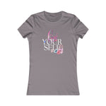 LOVE YOURSELF Fitting Heavy Cotton Tee Women's Favorite Faith Sisterhood