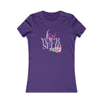 LOVE YOURSELF Fitting Heavy Cotton Tee Women's Favorite Faith Sisterhood