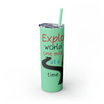 EXPLORING THE WORLD Skinny Tumbler with Straw, 20oz GOOD VIBES RV TRAVEL SISTERHOOD ACCESSORIES