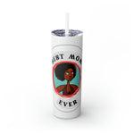 BEST MOM EVER Skinny Tumbler with Straw, 20oz CULTURAL GIFTS ACCESSORIES