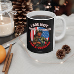 Veteran, Female Veteran, Veteran Gift, Veterans Day Gift, Woman Vet, I am not most women I am a Veteran Coffee