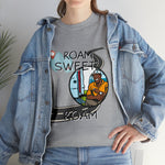 ROAM SWEET ROAM RV LIVING  Unisex Heavy Cotton Tee  GOOD VIBES AND BROTHERHOOD