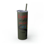 EXPLORING THE WORLD Skinny Tumbler with Straw, 20oz GOOD VIBES RV TRAVEL SISTERHOOD ACCESSORIES