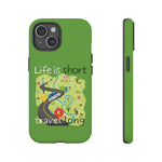 LIFE IS SHORT TRAVEL LIME GREEN Tough Cases ACCESSORIES