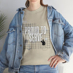 Proud to Serve, custom graphic t-shirt for veterans, unisex t-shirt, military veteran shirts, patriotic shirts