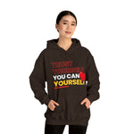 TRUST YOURSELF HOODIE Unisex FAITH AND GOOD VIBES