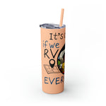 RV EVERYDAY FAMILY Skinny Tumbler with Straw, 20oz ACCESSORIES CULTURAL GIFTS