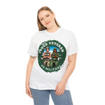 Proud Veteran Women Unisex Heavy Cotton Tee good vibes