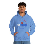 Be the Change graphic hoodie  men/women hoodie USA sweatshirts, patriotic wear