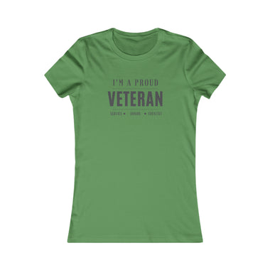 PROUD VETERAN FITTING  Cotton Tee Women's Favorite  VETERAN WEAR ARMED FORCES