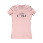 PROUD VETERAN FITTING  Cotton Tee Women's Favorite  VETERAN WEAR ARMED FORCES