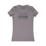 PROUD VETERAN FITTING  Cotton Tee Women's Favorite  VETERAN WEAR ARMED FORCES