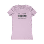 PROUD VETERAN FITTING  Cotton Tee Women's Favorite  VETERAN WEAR ARMED FORCES