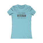 PROUD VETERAN FITTING  Cotton Tee Women's Favorite  VETERAN WEAR ARMED FORCES