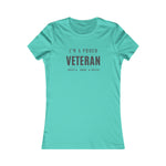 PROUD VETERAN FITTING  Cotton Tee Women's Favorite  VETERAN WEAR ARMED FORCES