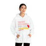 TRUST YOURSELF HOODIE Unisex FAITH AND GOOD VIBES