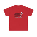 Couples Shirts,  Gifts for Couples, Matching Couples Shirt, Santa Claus Shirt, I don't do matching Christmas Outfits