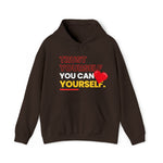 TRUST YOURSELF HOODIE Unisex FAITH AND GOOD VIBES