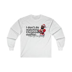 I don't do Matching Outfits, Christmas Matching Shirts, Christmas Shirts, Black Santa Shirt, Ultra Cotton Long Sleeve Tee