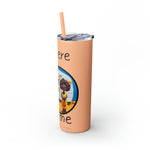 I GO WHERE THE ROAD TAKES ME Skinny Tumbler with Straw, 20oz RV TRAVEL SISTERHOOD ACCESSORIES